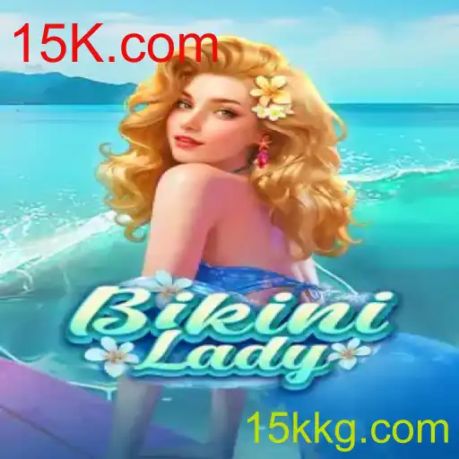 Descubra o Fascinante Mundo de BikiniLady e o Impacto de 15K.com