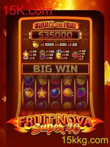 Descubra as Emoções de FruitNovaSuper40 em 15K.com
